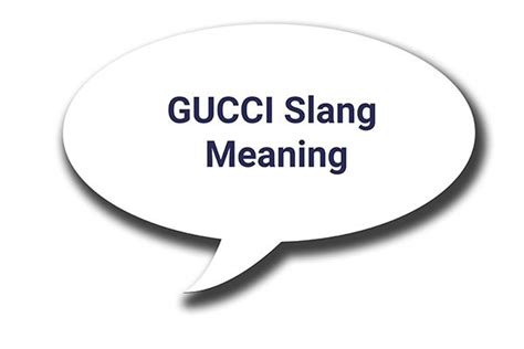 goop and gucci|australian slang gucci.